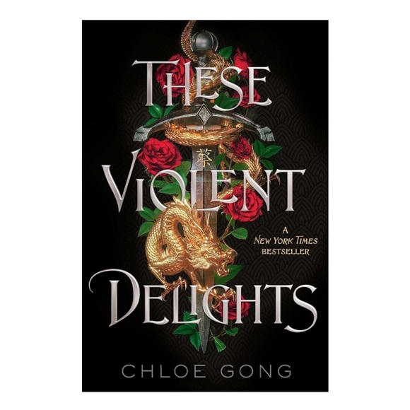 These Violent Delights by Chloe Gong NWOT NY Times Best Seller, Hardcover book - Picture 1 of 6